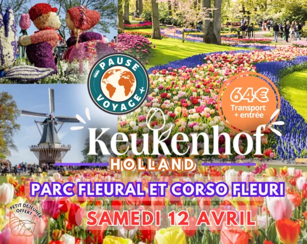 Voyage en car au Parc Floral de Keukenhof - Samedi 12 Avril 2025