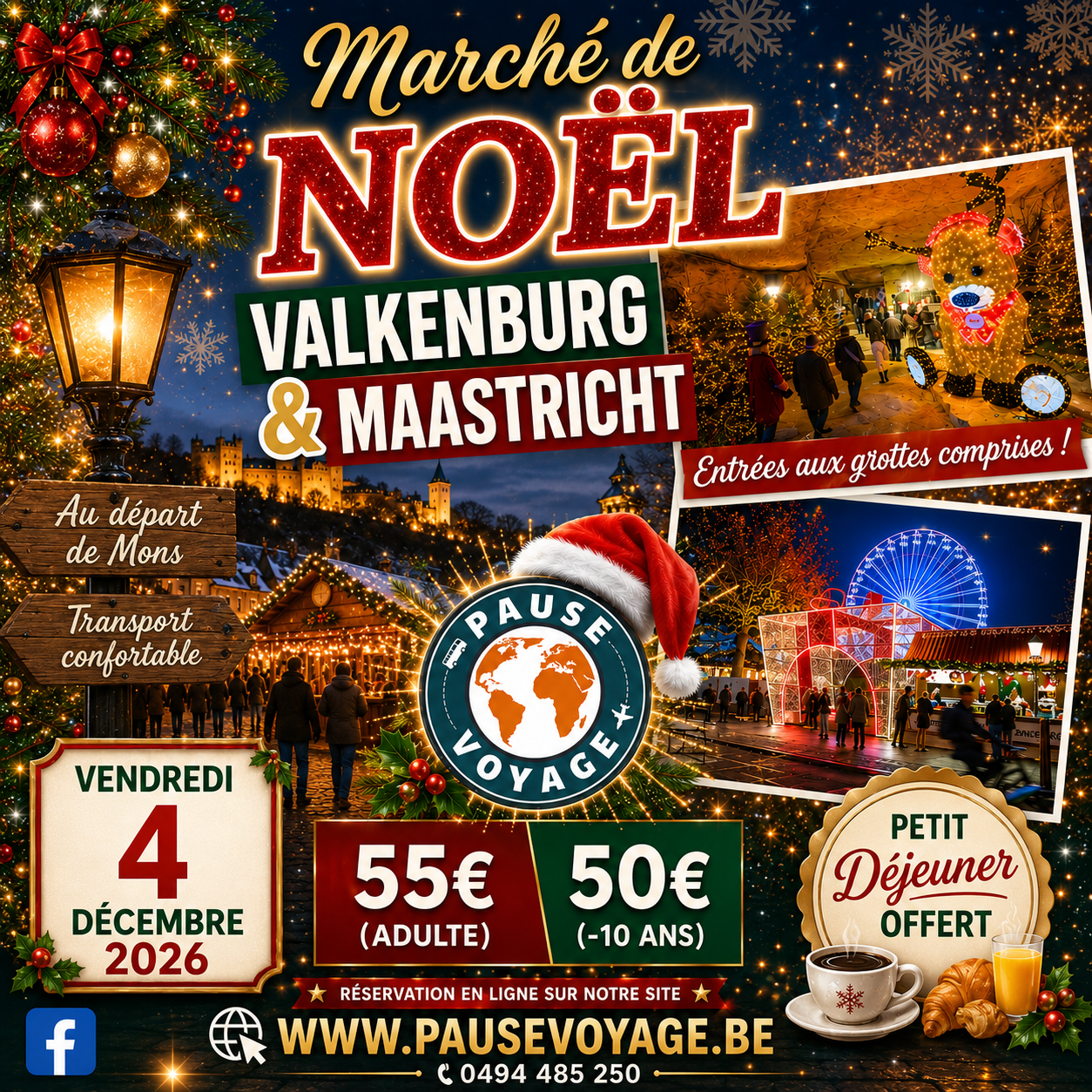 Marché de Noël de Valkenburg + Marché de Noël de Maastricht - Vendredi 4 Décembre 2026