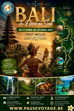 BALI DU NORD AU SUD – SUR L’ÎLE DES DIEUX  - 17/04/2027 au 29/04/2027