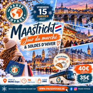 Maastricht - Vendredi 15 janvier 2027 - Solde d'hiver + Jour du marché
